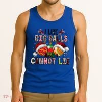 I Like Big Balls And Cannot Lie Funny Christmas Funny Gift Tank Top thumb 3