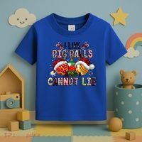 I Like Big Balls And Cannot Lie Funny Christmas Funny Gift Toddler T-Shirt thumb 3