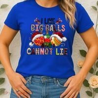I Like Big Balls And Cannot Lie Funny Christmas Funny Gift Women's T-Shirt thumb 2