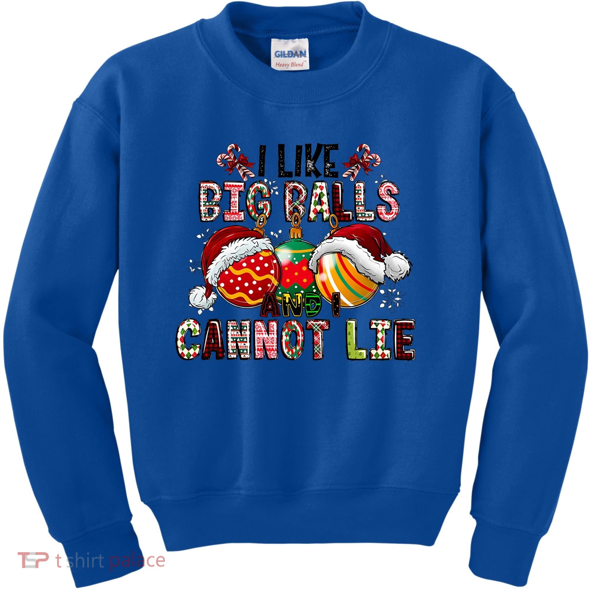 I Like Big Balls And Cannot Lie Funny Christmas Funny Gift Kids Sweatshirt