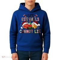 I Like Big Balls And Cannot Lie Funny Christmas Funny Gift Kids Hoodie thumb 4