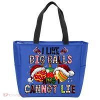 I Like Big Balls And Cannot Lie Funny Christmas Funny Gift Tote Bag thumb 0