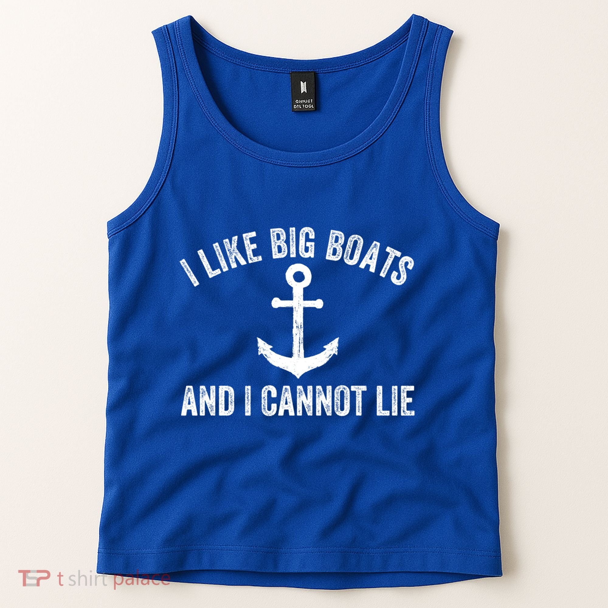 I Like Big Boats And I Cannot Lie Gift Tank Top