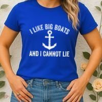 I Like Big Boats And I Cannot Lie Gift Women's T-Shirt thumb 2