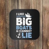 I Like Big Boats And I Cannot Lie Funny Cruise Ship Coaster thumb 0