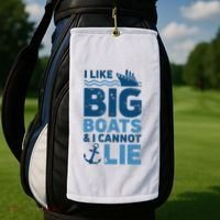 I Like Big Boats And I Cannot Lie Funny Cruise Ship Golf Towel thumb 2