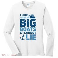 I Like Big Boats And I Cannot Lie Funny Cruise Ship Women's Long Sleeve Shirt thumb 0