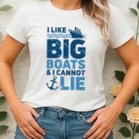 I Like Big Boats And I Cannot Lie Funny Cruise Ship Women's T-Shirt thumb 2