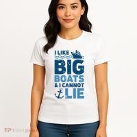 I Like Big Boats And I Cannot Lie Funny Cruise Ship Women's T-Shirt thumb 4