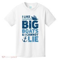 I Like Big Boats And I Cannot Lie Funny Cruise Ship Kids T-Shirt thumb 0