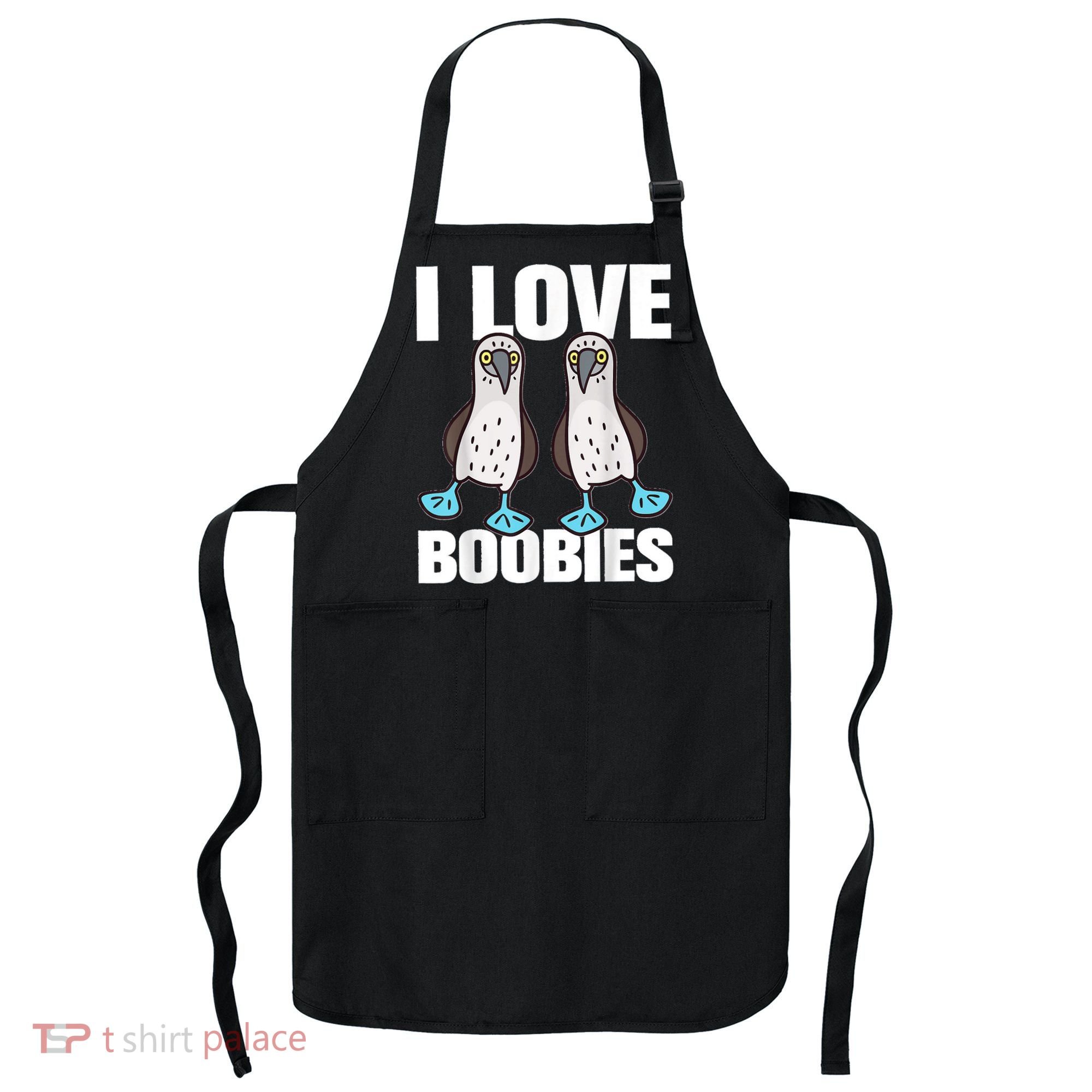 I Love Boobies Blue Footed Boobie Bird Apron
