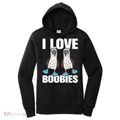 I Love Boobies Blue Footed Boobie Bird Women's Hoodie