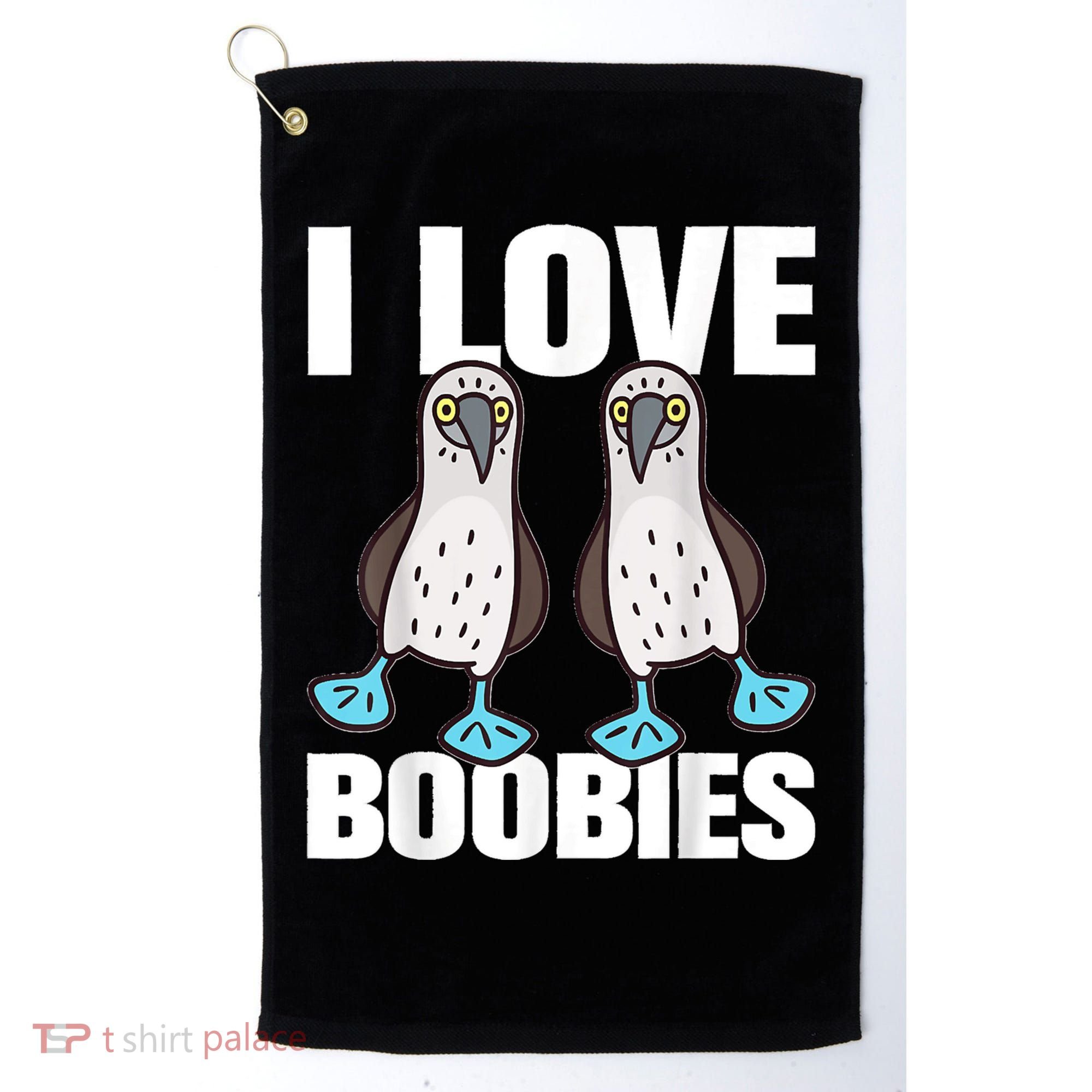 I Love Boobies Blue Footed Boobie Bird Golf Towel
