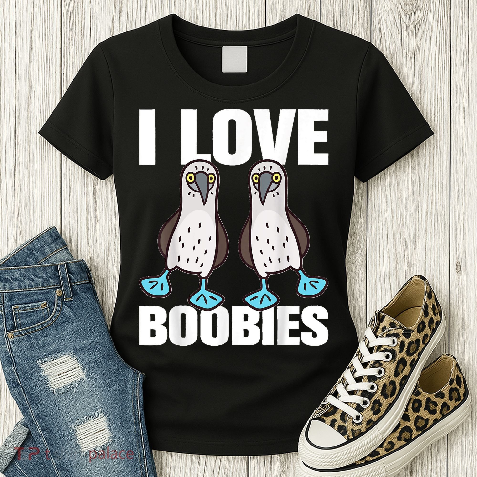 I Love Boobies Blue Footed Boobie Bird Women's T-Shirt