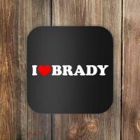 I Love Brady Funny Name Valentine's Day Coaster thumb 0