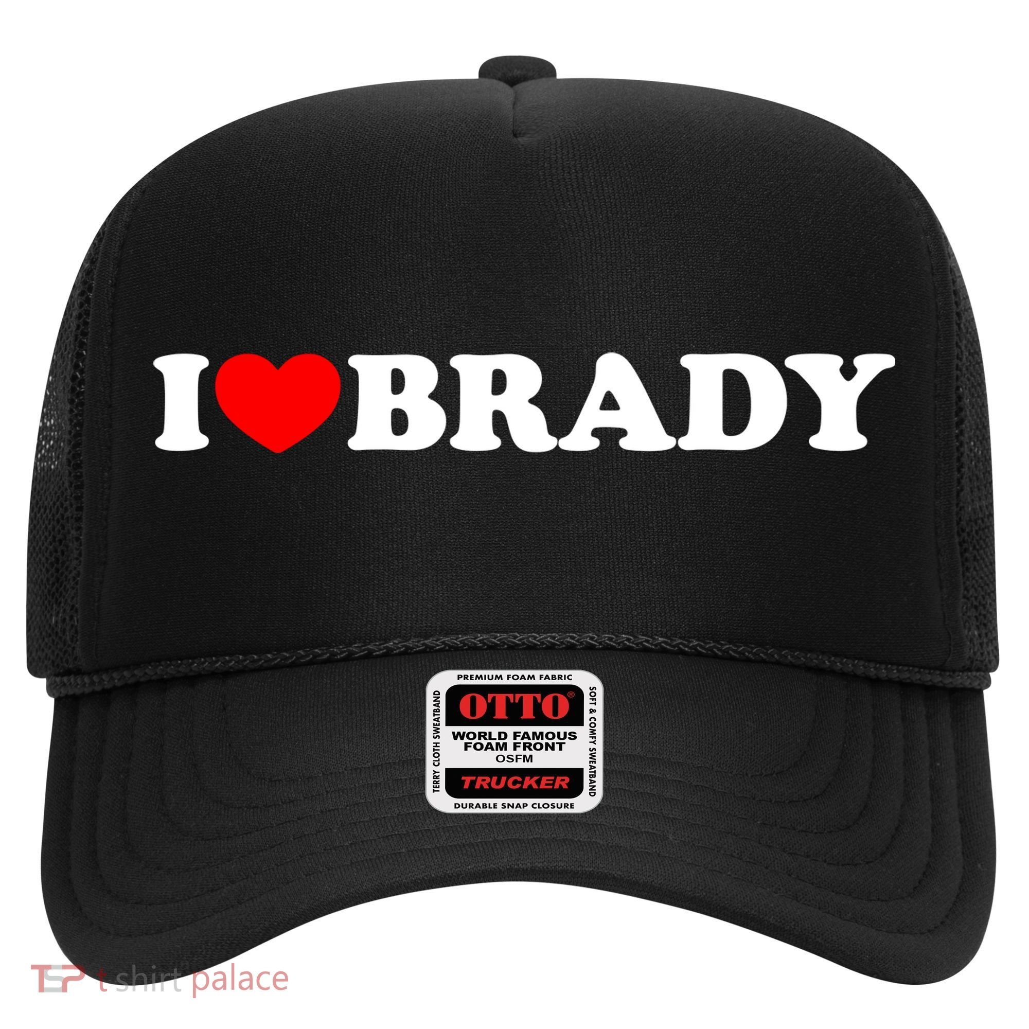 I Love Brady Funny Name Valentine's Day Hat
