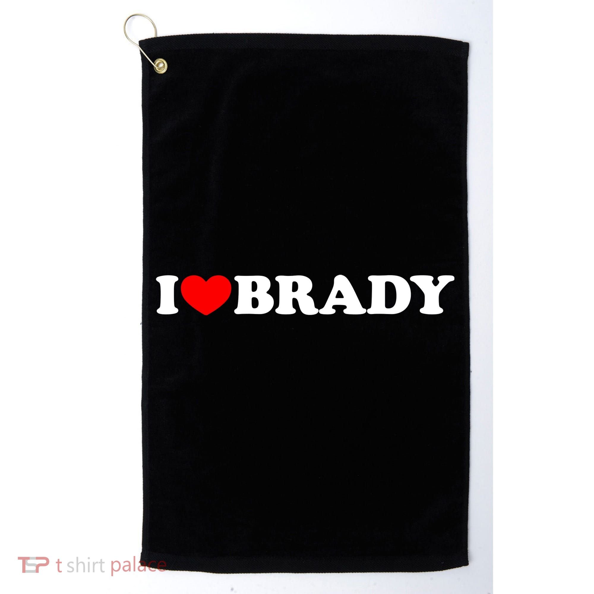 I Love Brady Funny Name Valentine's Day Golf Towel