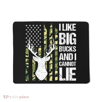 I Like Big Bucks and I Cannot Lie Deer Hunting USA Flag Mousepad