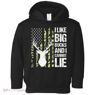 I Like Big Bucks and I Cannot Lie Deer Hunting USA Flag Toddler Hoodie