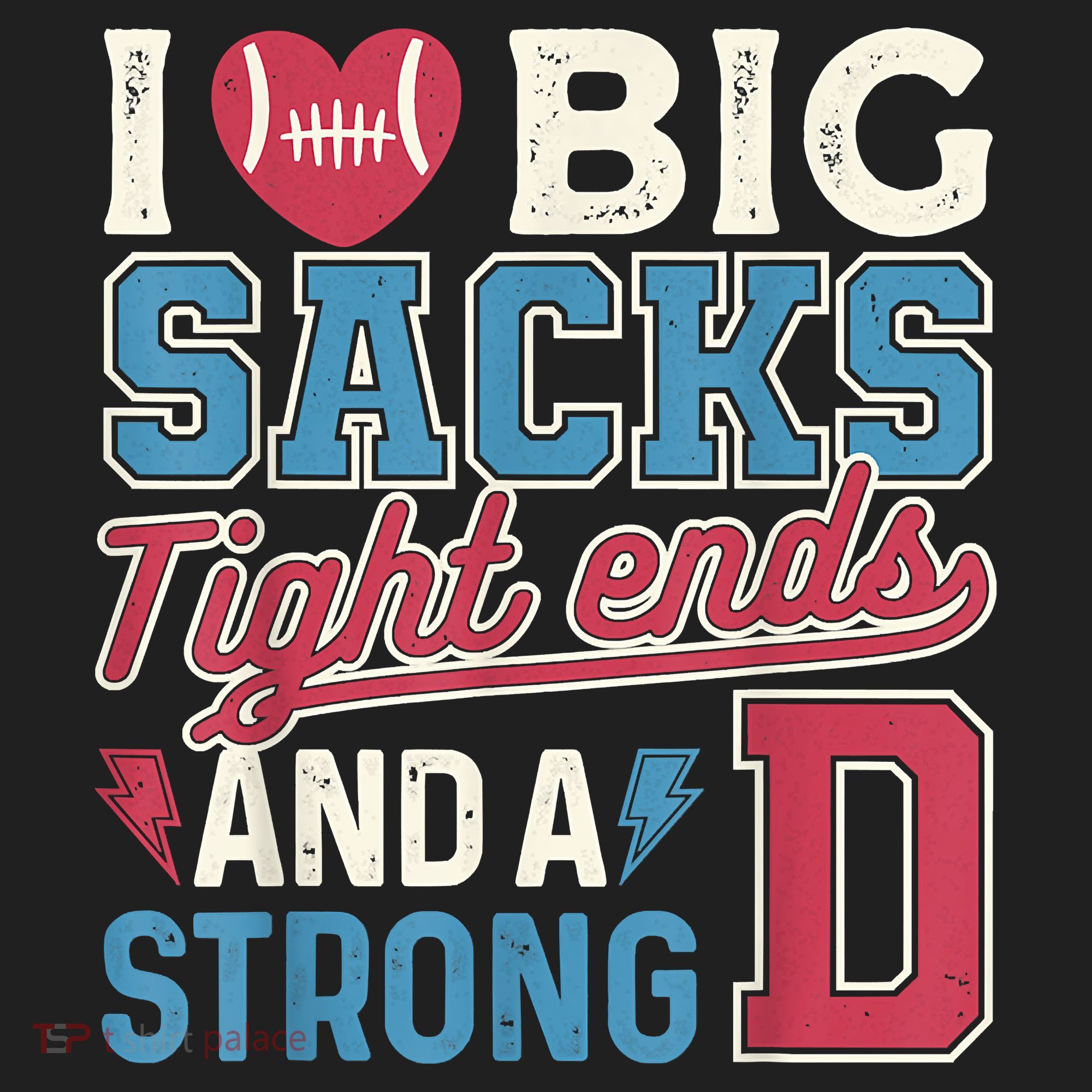 I Love Big Sacks Tight Ends And A Strong D Funny Tumbler