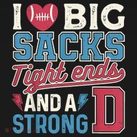 I Love Big Sacks Tight Ends And A Strong D Funny Mousepad thumb 1