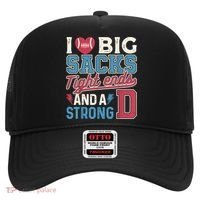 I Love Big Sacks Tight Ends And A Strong D Funny Hat thumb 0