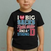 I Love Big Sacks Tight Ends And A Strong D Funny Toddler T-Shirt thumb 2