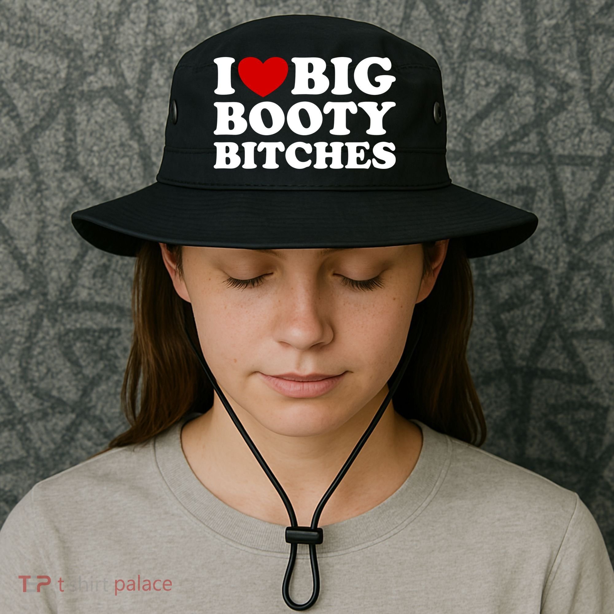 I Love Big Booty Bitches Bucket Hat
