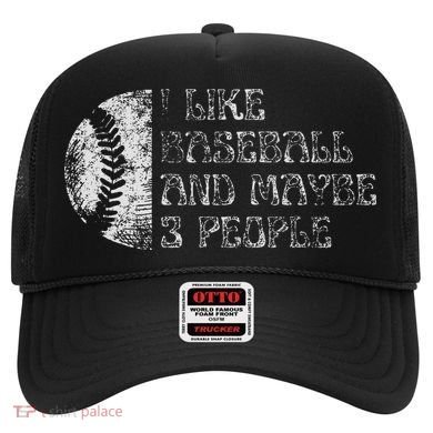 I Like Baseball And Maybe 3 People Funny Baseball Player Hat