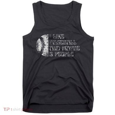 I Like Baseball And Maybe 3 People Funny Baseball Player Tank Top