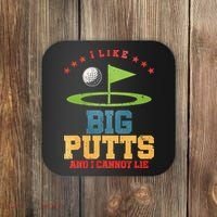 I like Big Putts And I Cannot Lie Funny Golf Coaster thumb 0