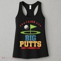 I like Big Putts And I Cannot Lie Funny Golf Women's Tank Top thumb 3
