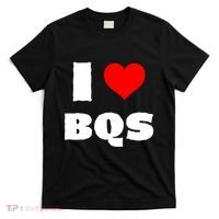 I Love Bqs T-Shirt thumb 0