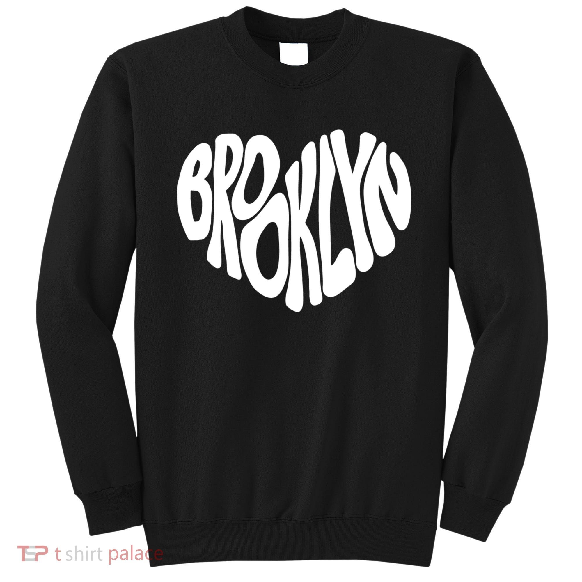 I Love Brooklyn New York Nyc Gifts Sweatshirt