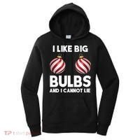 I Like Big Bulbs And I Cannot Lie Funny Christmas Women's Hoodie thumb 0