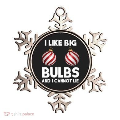 I Like Big Bulbs And I Cannot Lie Funny Christmas Ornament