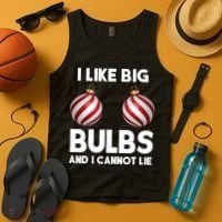 I Like Big Bulbs And I Cannot Lie Funny Christmas Tank Top thumb 4