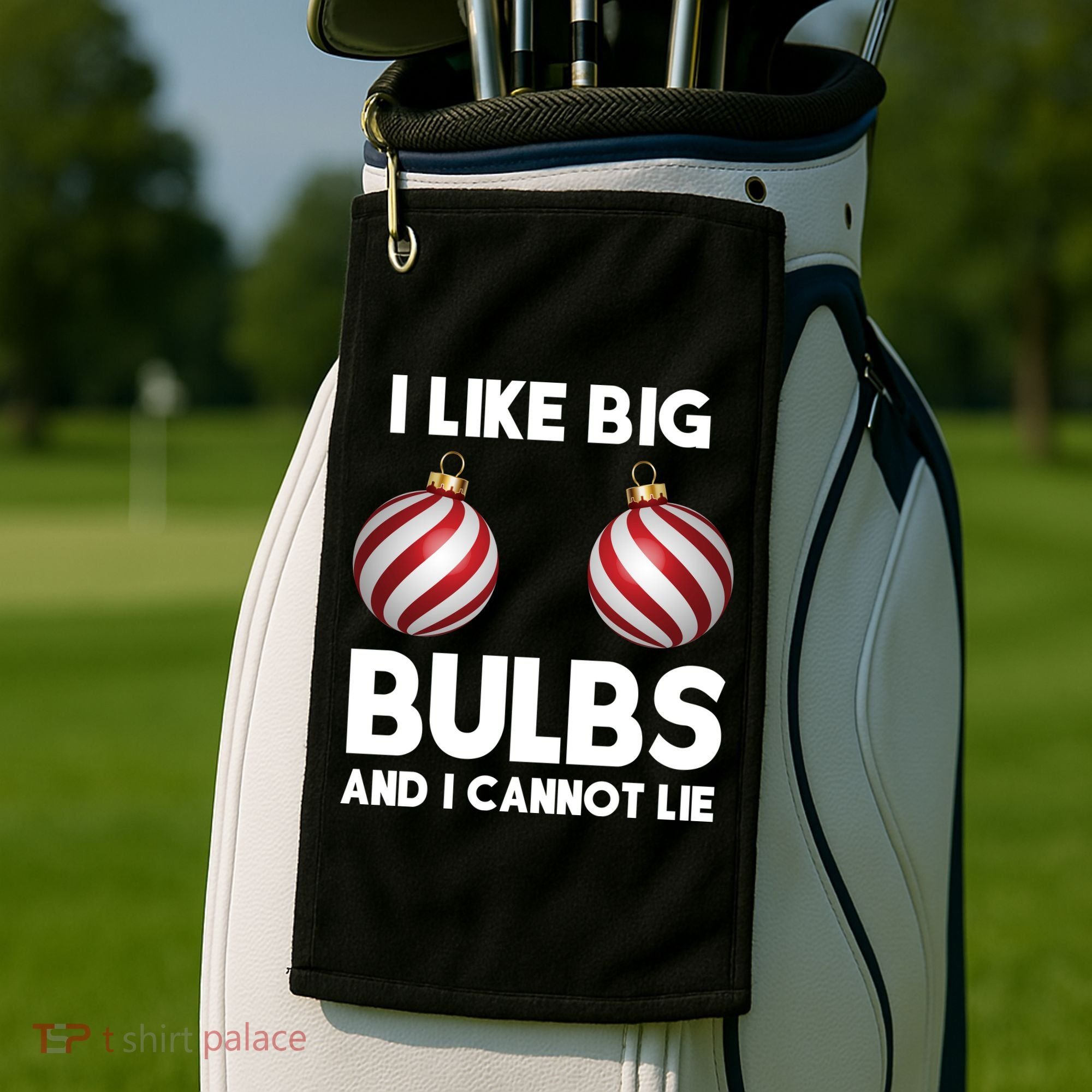 I Like Big Bulbs And I Cannot Lie Funny Christmas Golf Towel