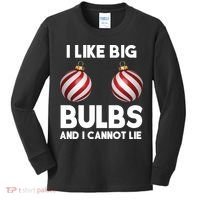 I Like Big Bulbs And I Cannot Lie Funny Christmas Kids Long Sleeve Shirt thumb 0