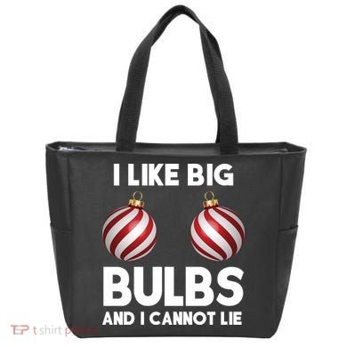 I Like Big Bulbs And I Cannot Lie Funny Christmas Tote Bag