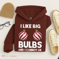 I Like Big Bulbs And I Cannot Lie Funny Christmas Hoodie thumb 4