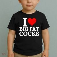 I Love Big Fat Cocks Funny Toddler T-Shirt thumb 2