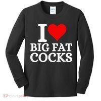 I Love Big Fat Cocks Funny Kids Long Sleeve Shirt thumb 0