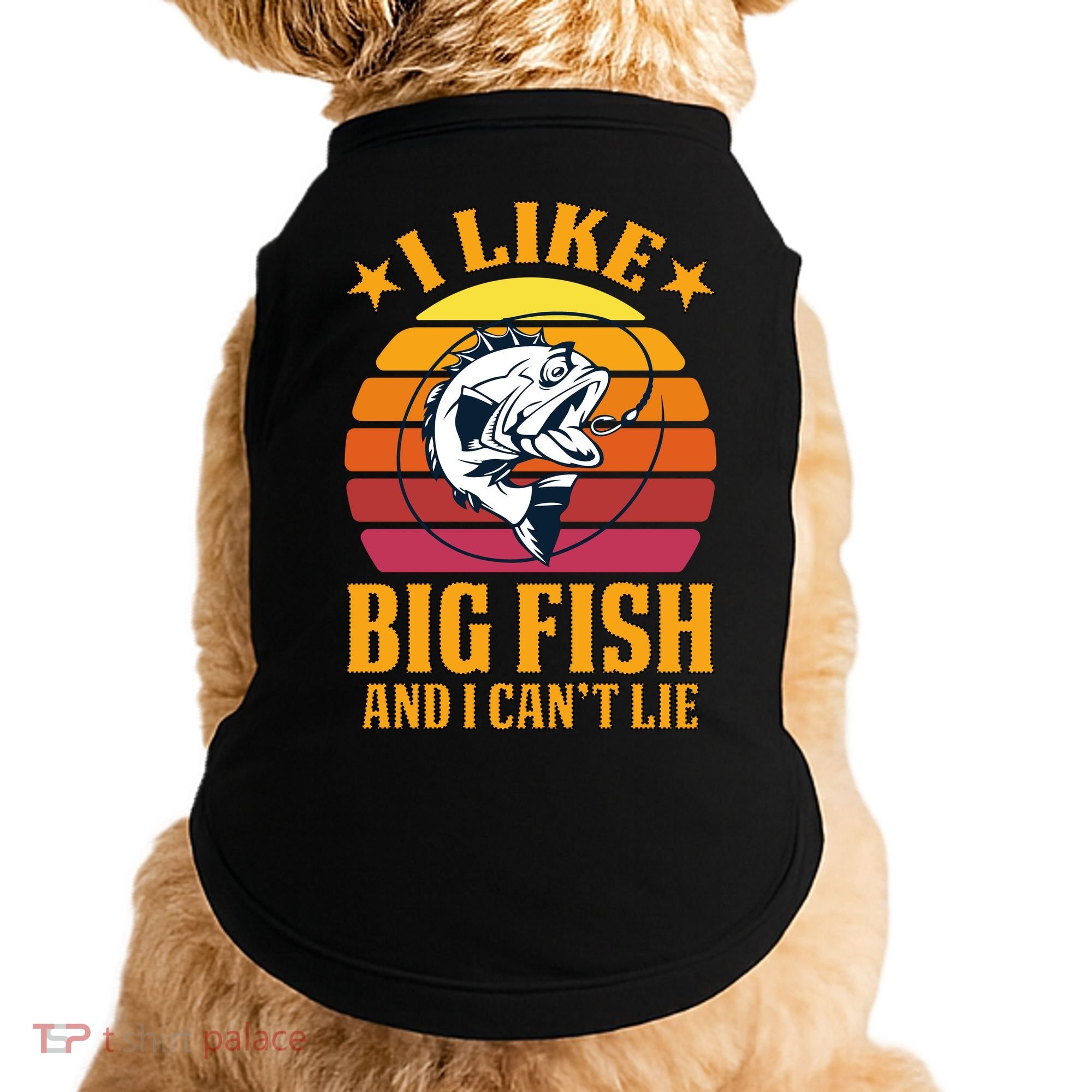 I Like Big Fish And I Cannot Lie Doggie Tank
