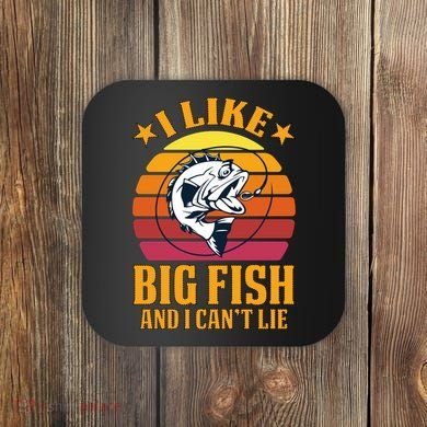 I Like Big Fish And I Cannot Lie Coaster