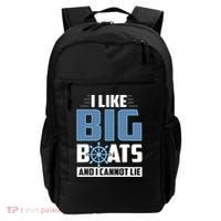 I Like Big Boats And I Cannot Lie Backpack thumb 0