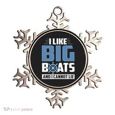 I Like Big Boats And I Cannot Lie Ornament