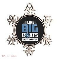 I Like Big Boats And I Cannot Lie Ornament thumb 0