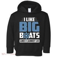I Like Big Boats And I Cannot Lie Toddler Hoodie thumb 0