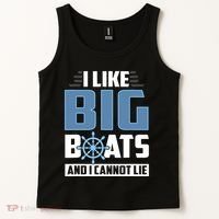 I Like Big Boats And I Cannot Lie Tank Top thumb 2